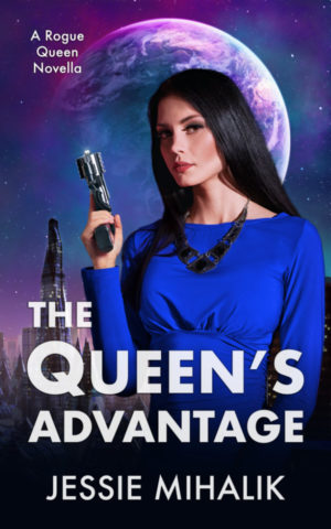 The Queen’s Advantage Cover. Queen Samara wearing a blue dress with her hair down, holding a gun, and standing in front of an alien city with a planet in the background.