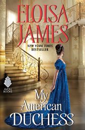 My American Duchess by Eloisa James Cover