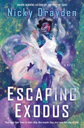 Escaping Exodus: A Novel by Nicky Drayden Cover