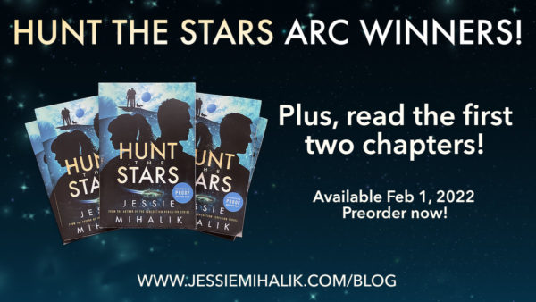 Hunt the Stars ARC Winners! Available Feb 1, 2022, preorder now! www.jessiemihalik.com/blog