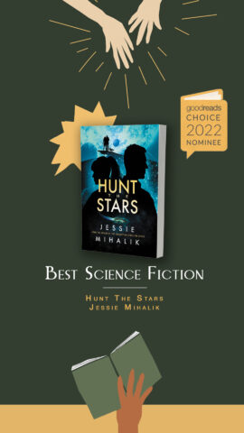 HUNT THE STARS is a Goodreads Choice  2022 nominee for Best Science Fiction!