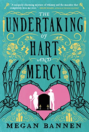 The Undertaking of Hart and Mercy by Megan Bannen Cover