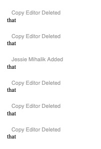 A screenshot of Word's review pane showing five cases where "Copy Editor deleted 'that'" and one case where I put it back.