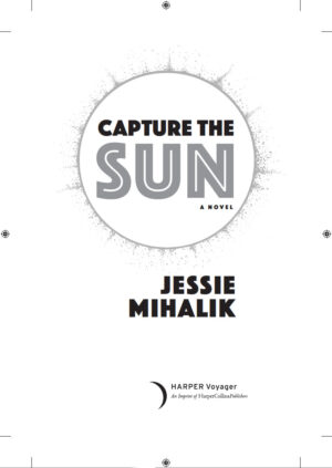 Capture the Sun's title page, with the title text in an outline of a burning sun.