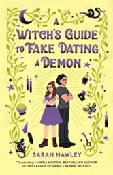 A Witch's Guide to Fake Dating a Demon by Sarah Hawley Cover