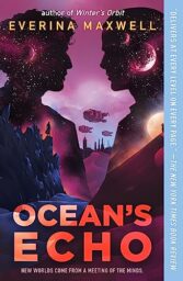 Ocean's Echo (The Resolution Universe) by Everina Maxwell Cover